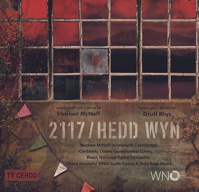 CAERDYDD A OPERA HEDD WYN – EISTEDDFOD ATOMIG YNG NGHANOLFAN MILENIWM CYMRU